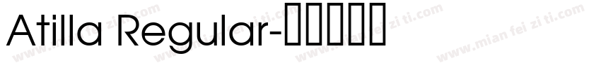 Atilla Regular字体转换